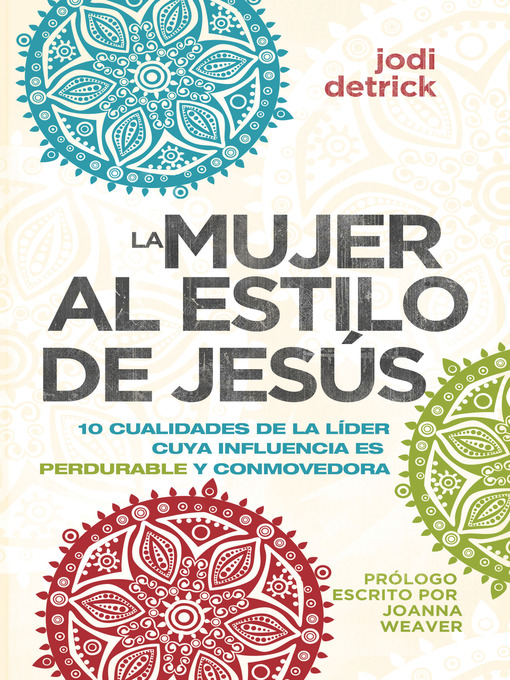 Title details for La mujer al estilo de Jesús by Jodi Detrick - Available